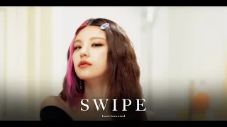 ITZY: Swipe (Bass Boosted Remix)