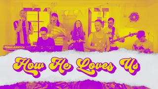 How He Loves Us | John Mark McMillan | Funky Worship | Cover