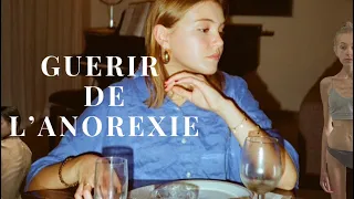 GUÉRIR DE L’ANOREXIE, mon histoire