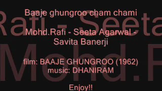 BAAJE GHUNGROO (1962)  Baaje ghungroo   Mohd Rafi - Seeta Agarwal - Savita Banerji