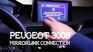 How To Connect Smartphone via MirrorLink / Peugeot 3008 / EN SUBS