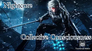 Nightcore - Collective Consciousness