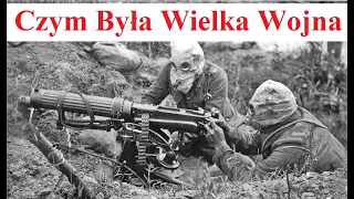 Czym Była Wielka Wojna