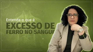 Excesso de ferro no sangue