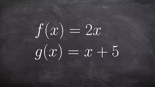 Solving the Composition of Two Functions