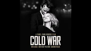 Dwa Serduszka (Two Little Hearts) Joanna Kulig & Marcin Masecki / Soundtrack: Zimna Wojna / Cold War