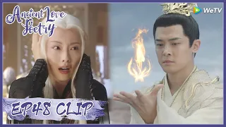 【Ancient Love Poetry】EP48 Clip | Will she regret? Her man also atoned for her with life |千古玦尘|ENGSUB