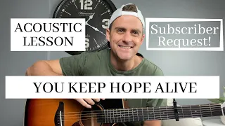 You Keep Hope Alive | Church of the City ft. Jon Reddick | Acoustic Guitar Lesson/Tutorial