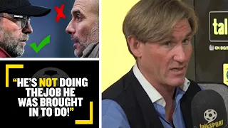 "HE'S NOT DOING THE JOB!"👎 Simon Jordan questions if Pep & Klopp are 'elite' managers