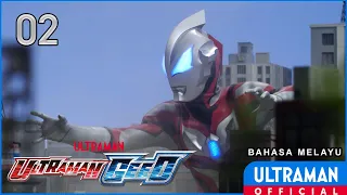 ULTRAMAN GEED Episode 02 "The Girl Who Cuts Monsters" | Bahasa Melayu