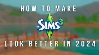 How To Make The Sims 3 Look Better in 2024 ☀️🏡(Lighting Mod, Gshade Preset Showcase & More)