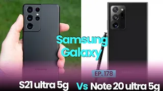 Samsung s21 ultra vs samsung note 20 ultra || s21 ultra 5g vs note 20 ultra 5g || full review |