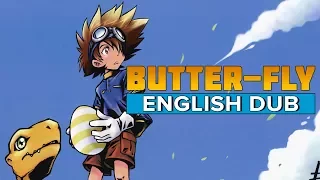 "Butter-Fly" ENGLISH DUB COVER by Hiltonium - from Digimon Adventure (Opening 1)