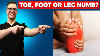 Numbness in Toes, Feet or Legs? [Causes & Numb Foot Treatment!]