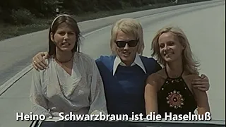 Heino - Schwarzbraun ist die Haselnuß - Film 1973