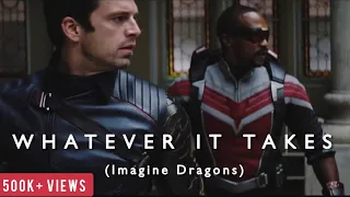 WHATEVER IT TAKES | Falcon and The Winter Soldier | Imagine Dragons | Marvel