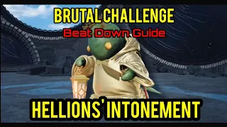 EASY Brutal Challenge: Hellions' Intonement - WITHOUT Maxed Materia