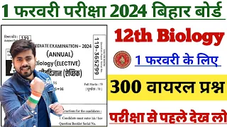12th Biology 1 February Viral Question 2024 || Class 12th Biology 300 Viral Question 2024