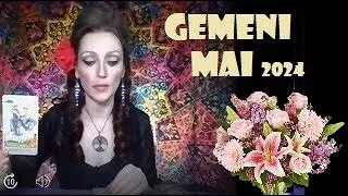 Gemeni Tarot Mai 2024