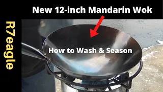 How to Wash and Season a New Mandarin Wok