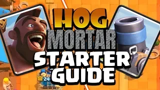 HOG MORTAR | Starter Guide (Clash Royale)