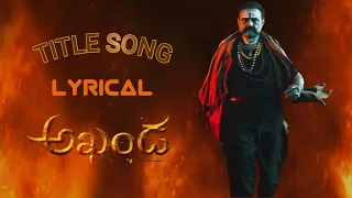 Akhanda Title Song Lyrical Video |Bham Akhanda Song |Nandamuri Balakrishna |Boyapati Sreenu|KR Films