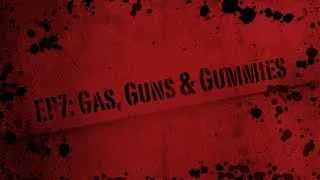Episode 7 - Gas Guns & Gummies - A Black Man's Guide To Surviving The Zombie Apocalypse