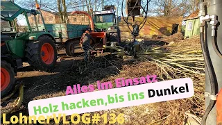 LohnerVLOG#136 Fendt Farmer 106, Xylon 524, Neuson6003 Dücker Holzhacker im Einsatz I Linhai starten