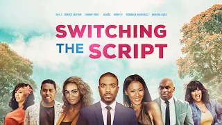 Switchin' The Script (2012) | Full Movie | Denyce Lawton | Ray J | Jackée Harry |Thomas Mikal Ford