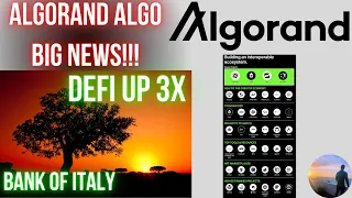 ALGO Algorand NEWS! 🌊 Bank of ITALY | TRANSPARENCY REPORT 💥 DeFi Eco Grown Over 3X! 💲 WATCH ALL✔️