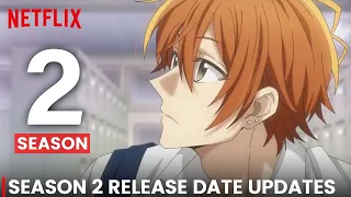 Sasaki and Miyano Season 2 Release Date & All you need to know!!