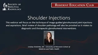 SSR Resident Education Club - Shoulder Injections - Oct 20, 2021