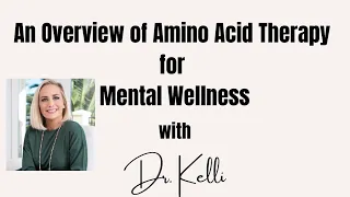 Amazing Amino Acids for Mental Health