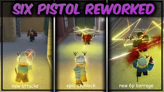 YBA New Six Pistol Reworked Update! ( Your Bizarre Adventure )