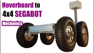 Hoverboard to OFF-ROAD 4X4 SEGABOT#4 - ( DIY Mechanics )
