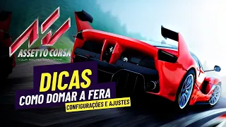 Assetto Corsa - Dicas para iniciantes | Ajustes e configurações!