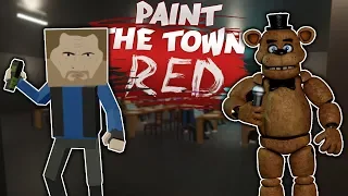 FIVE NIGHTS AT FREDDY'S SURVIVAL! - Paint the Town Red Roleplay Gameplay - Multiplayer FNAF