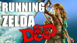 Run Your Own Zelda D&D Campaign