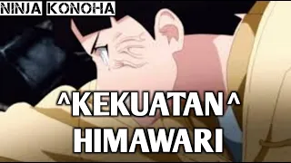 Inilah Kekuatan Terpendam Dari Himawari Putri Naruto