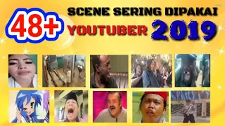 Scene Yang Sering Dipakai Para Youtuber 2019