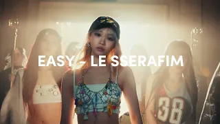 LE SSERAFIM (르세라핌) 'EASY' - Easy Lyrics (MV)