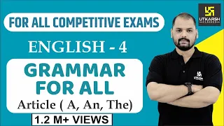 Article: A, An, The(Part-4) | English Grammar For All Competitive Exams | English EP-4 | By Ravi Sir