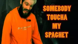 Pewdiepie - SOMEBODY TOUCHA MY SPAGHET ( by Mr Best )