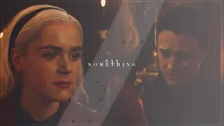 Sabrina & Nick || Say Something [CAOS S2]