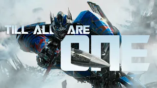 TILL ALL ARE ONE - TRANSFORMERS