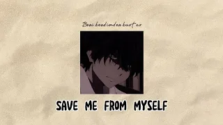 Save Me From Myself - Harris J | Lyrics