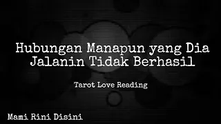 "Hubungan Manapun Yang Dia Jalani Tidak Berhasil" Ramalan Tarot | All Zodiak