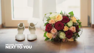 No Copyright Romantic Royalty Free Wedding Music - Michael Shynes - Next To You