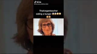 Tik Tok The Vegan Teacher Exposed ( Eating Meat Burger)