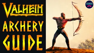 A Complete Guide to Archery in Valheim